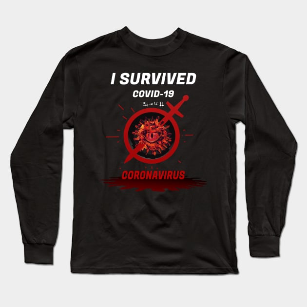 I SURVIVED COVID 19 | defeated coronavirus | Design coronavirus | stop CORONA Long Sleeve T-Shirt by AinZZerO